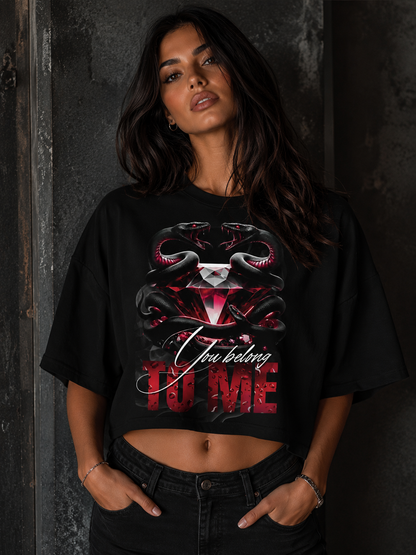 You belong to me Crop Top