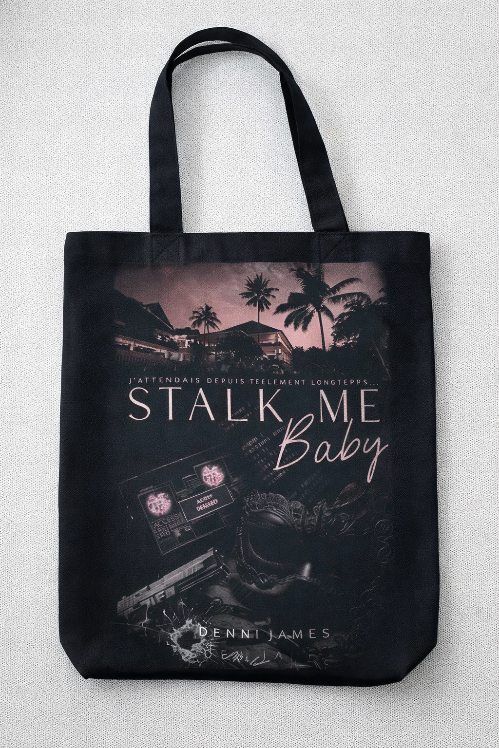 Stalk Me Baby Tote bag